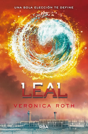 Leal de Veronica Roth