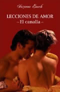 Lecciones de Amor I: El Canalla