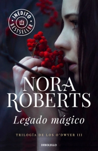 Legado mgico de Nora Roberts