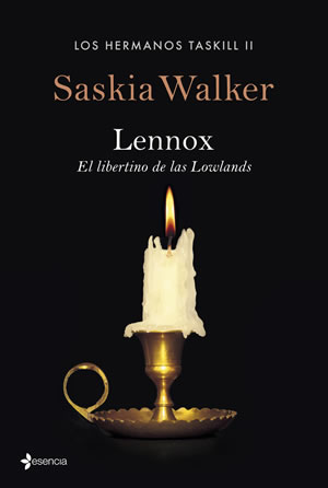 Lennox. El libertino de las Lowlands de Saskia Walker