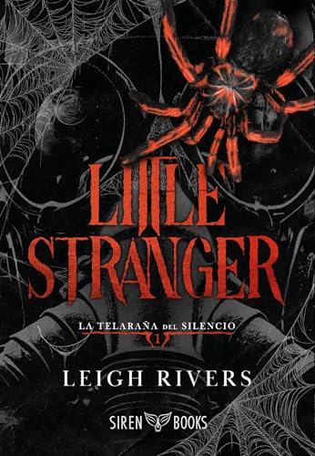 Little Stranger (La telaraa del silencio 1) de Leigh Rivers