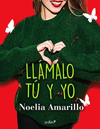 Llmalo t y yo (Volumen independiente) de Noelia Amarillo