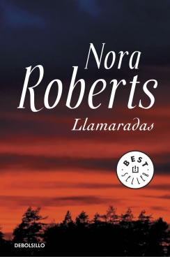 Llamaradas de Nora Roberts