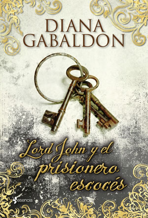 Lord John y el prisionero escocs de Diana Gabaldon