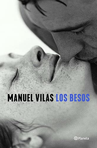 Los besos de Manuel Vilas