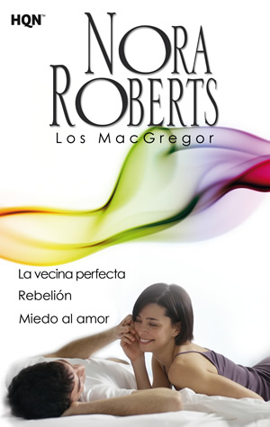 Los MacGregor de Nora Roberts