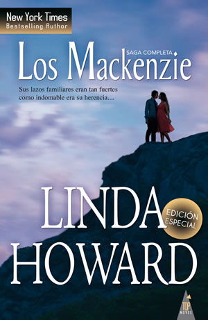 Los Mackenzie. Saga Completa de Linda Howard