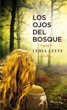 Los Ojos del Bosque de Lydia Leyte