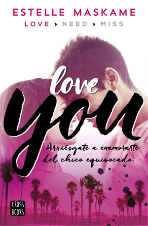 Love You de Estelle Maskame