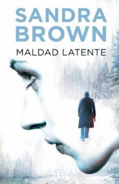 Maldad latente de Sandra Brown