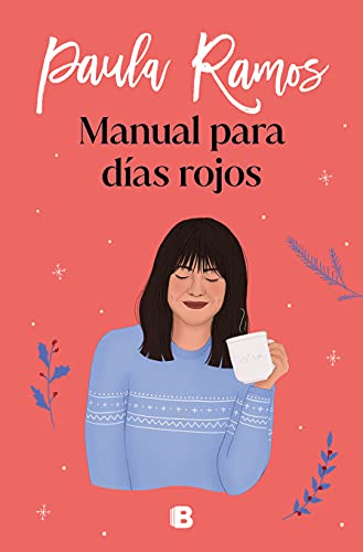 Manual para días rojos de Paula Ramos