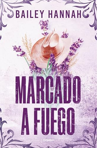 Marcado a fuego (El rancho Wells 1) de Bailey Hannah