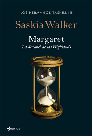 Margaret. La jezabel de las Highlands de Saskia Walker