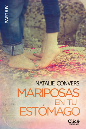 Mariposas en tu estmago. Cuarta entrega de Natalie Convers