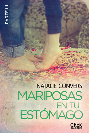 Mariposas en tu estmago. Tercera entrega de Natalie Convers