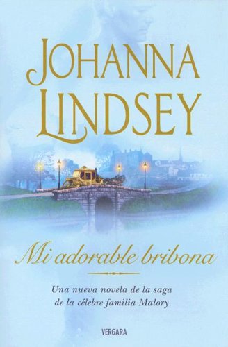 Mi adorable bribona de Johanna Lindsey