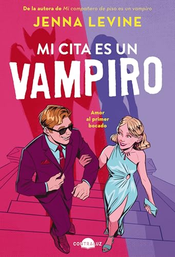 Mi cita es un vampiro (Contraluz) de Jenna Levine