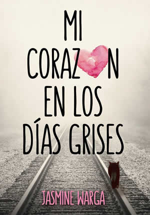 Mi corazn en los das grises