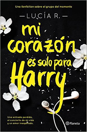 Mi corazón es solo para Harry de Lucía R.