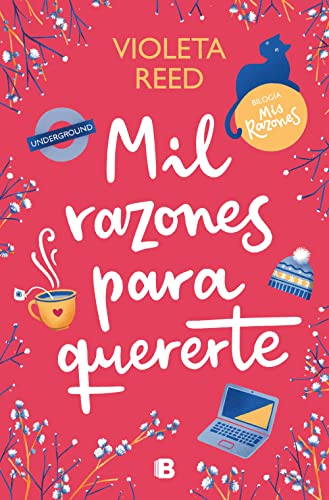 Mil razones para quererte (Mis razones 2) de Violeta Reed