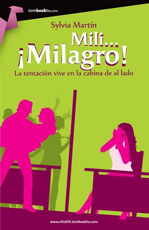 Mili...Milagro! de Sylvia Martn