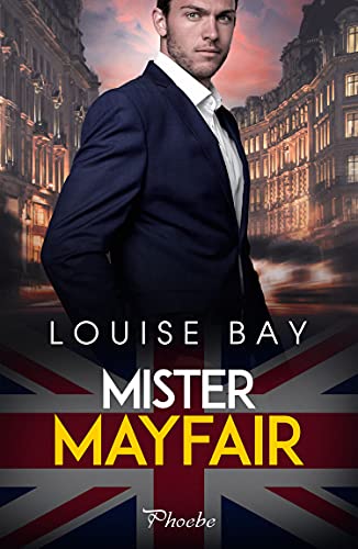 Mister Mayfair de Louise Bay