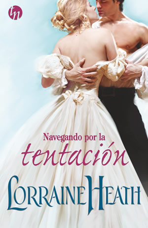 Navegando por la tentacin de Lorraine Heath