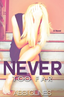 Never too far de Abbi Glines