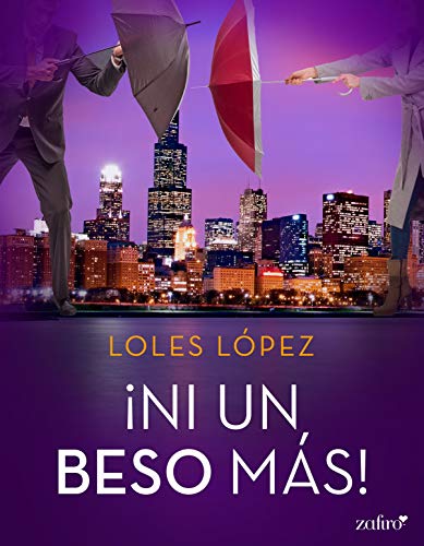 ¡Ni un beso más! de Loles López