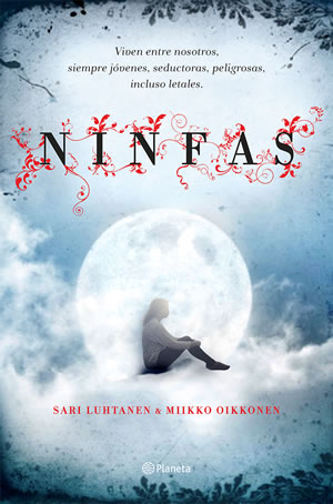 Ninfas de Sari Luhtanen y Miikko Oikkonen