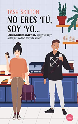 No eres t, soy yo ... (Romntica) de TASH SKILTON