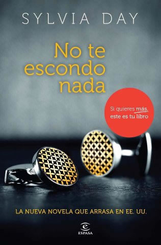 No Te Escondo Nada de Sylvia Day