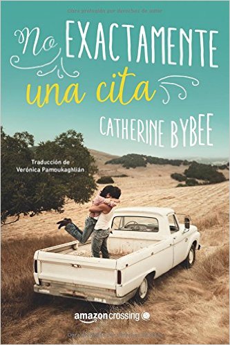 No exactamente una cita de Catherine Bybee