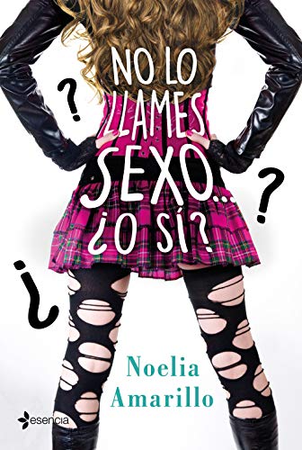 No lo llames sexo... O s? (Volumen independiente)