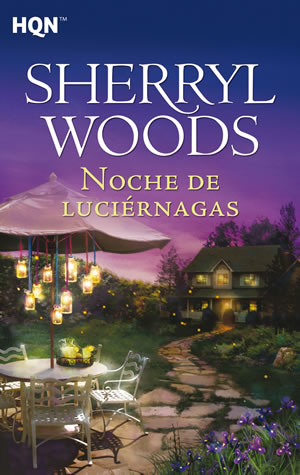 Noche de lucirnagas de Sherryl Woods