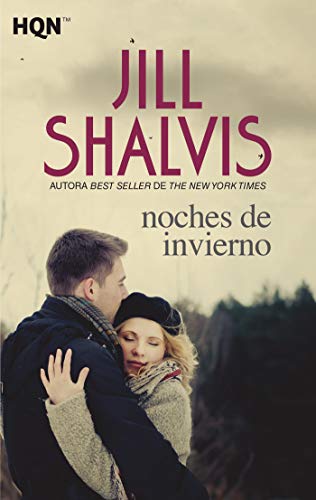 Noches De Invierno: (HQN): 200 de Vicki Lewis Thompson. Jill Shalvis