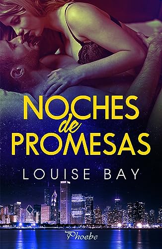 Noches de promesas de Louise Bay