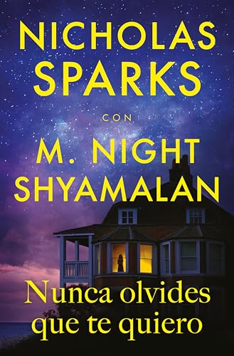 Nunca olvides que te quiero de Nicholas Sparks