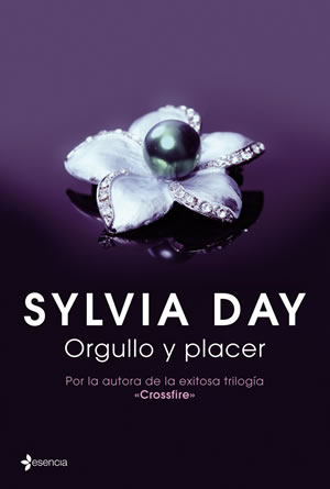 Orgullo y placer de Sylvia Day