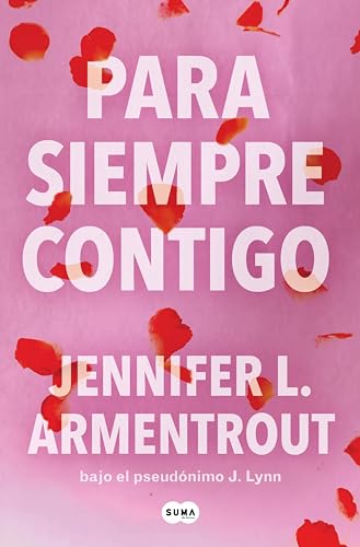 Para siempre contigo (Te esperar 5) de Jennifer L. Armentrout