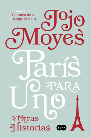 Pars para uno de Jojo Moyes