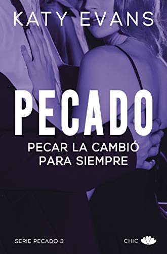 Pecado 3: Pecar la cambi para siempre (Chic)