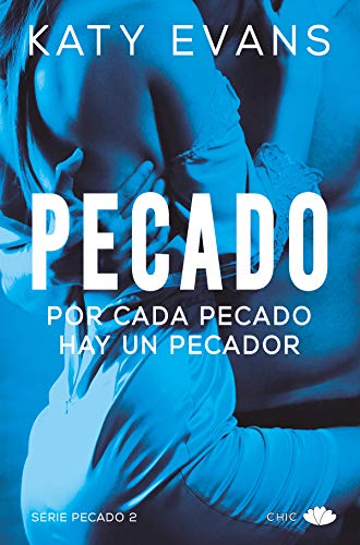 Pecado (Vol.2): Por cada pecado hay un pecador de Katy Evans