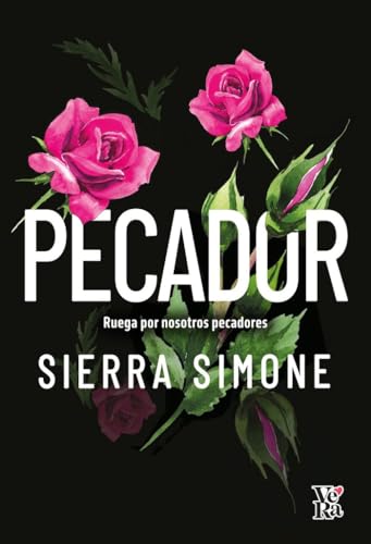 PECADOR: Ruega por nosotros pecadores (VR) de Sierra Simone
