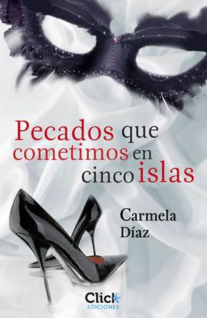 Pecados que cometimos en cinco islas de Carmela Daz