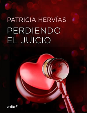 Perdiendo el juicio de Patricia Hervas