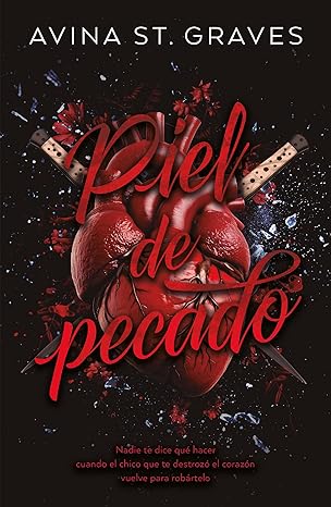 Piel de pecado de Avina St. Graves