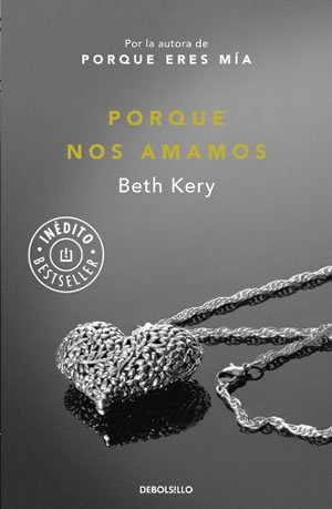 Porque nos amamos de Beth Kery