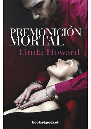 Premonición Mortal de Linda Howard