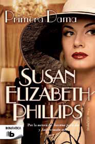 Primera Dama de Susan Elizabeth Phillips